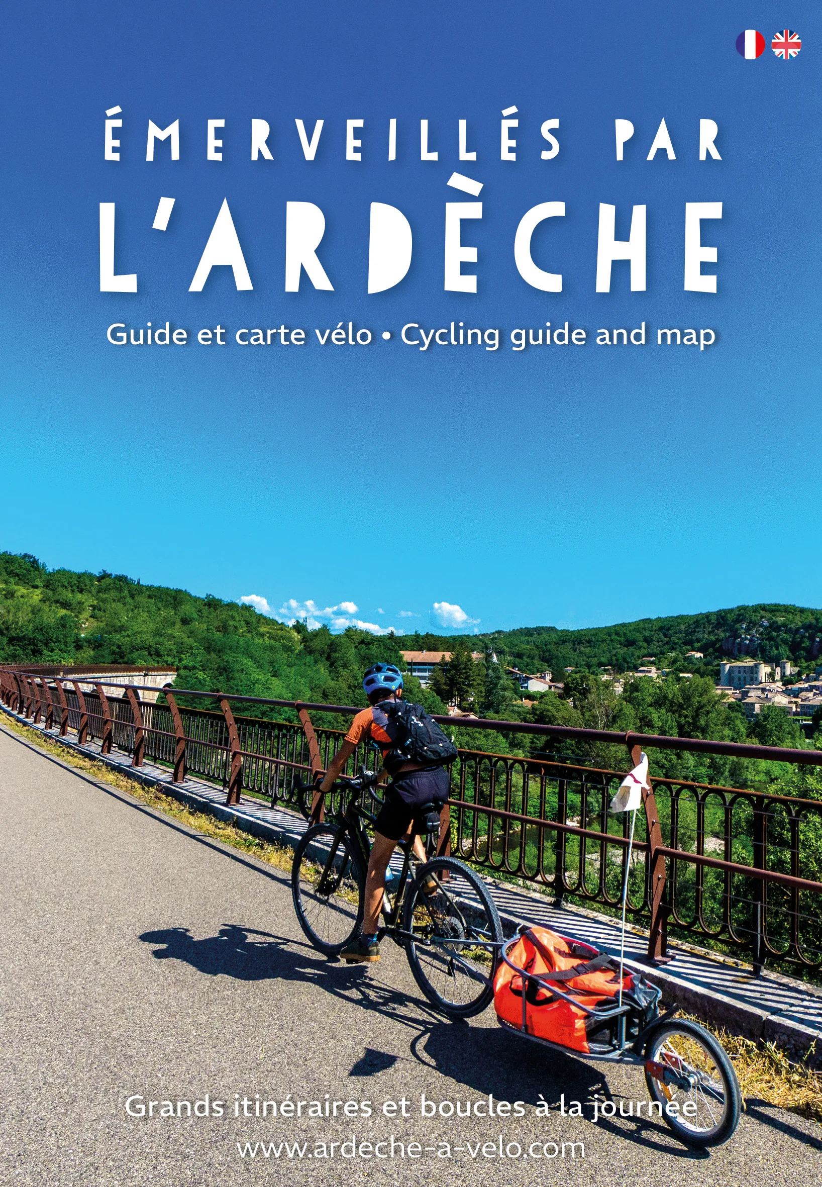 Le guide v&eacute;lo de l'Ard&egrave;che